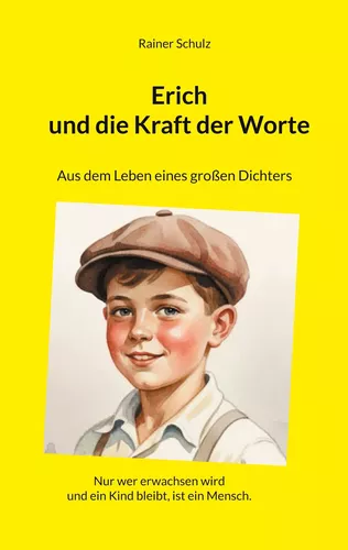 Erich und die Kraft der Worte