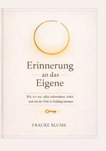 Erinnerung an das Eigene