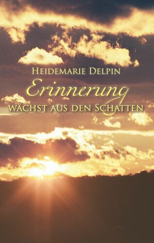 Erinnerung wächst aus den Schatten