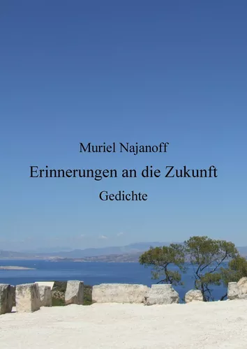 Erinnerungen an die Zukunft