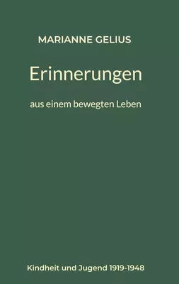 Erinnerungen aus einem bewegten Leben