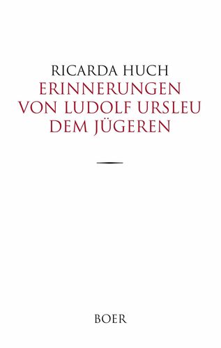 Erinnerungen von Ludolf Ursleu dem Jügeren