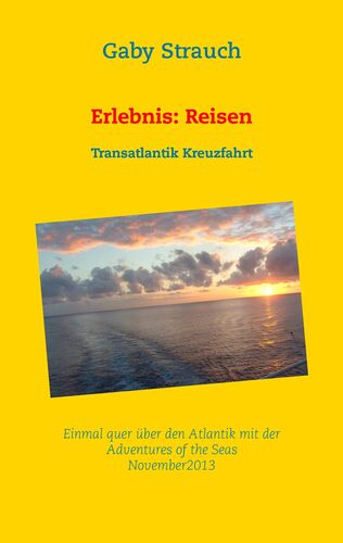 Erlebnis: Reisen