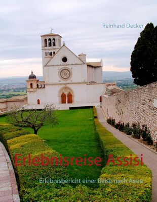Erlebnisreise Assisi