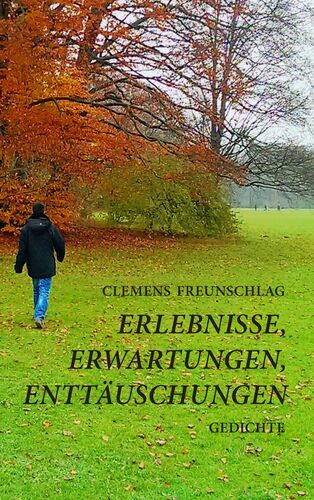 Erlebnisse, Erwartungen, Enttäuschungen