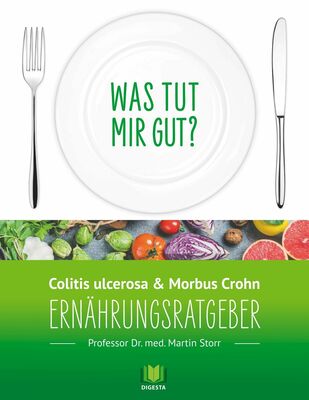 Ernährungsratgeber Colitis ulcerosa und Morbus Crohn