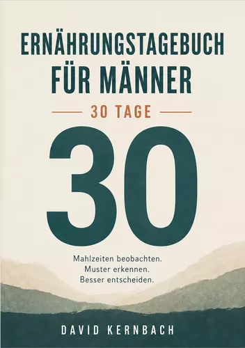 Ernährungstagebuch für Männer 30 Tage
