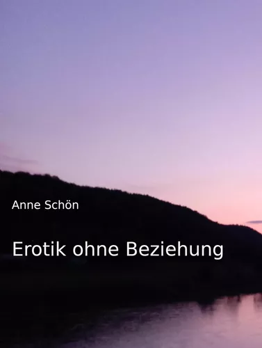 Erotik ohne Beziehung