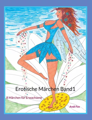 Erotische Märchen Band1