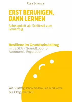 Erst beruhigen, dann lernen