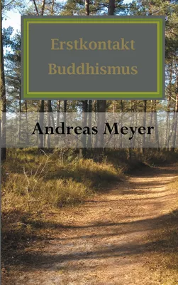 Erstkontakt Buddhismus