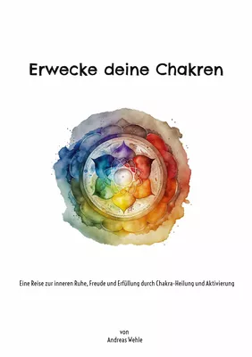 Erwecke deine Chakren