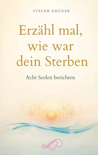 Erzähl mal, wie war dein Sterben