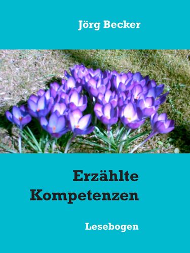 Erzählte Kompetenzen