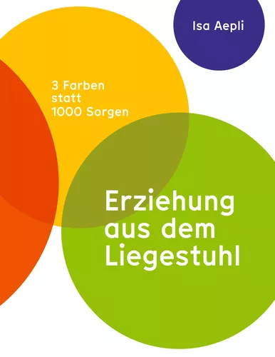 Erziehung aus dem Liegestuhl