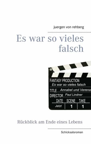 Es war so vieles falsch