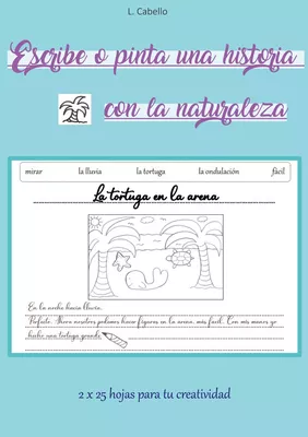 Escribe o pinta una historia con la naturaleza