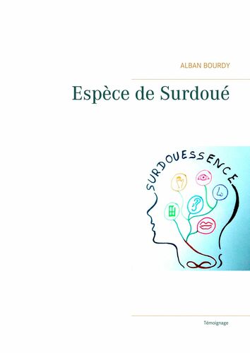 Espèce de Surdoué