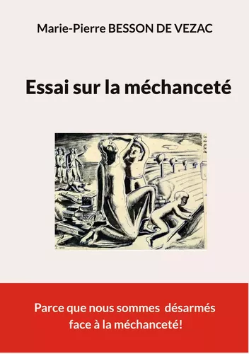 Essai sur la méchanceté
