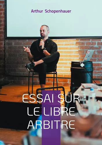 Essai sur le libre arbitre