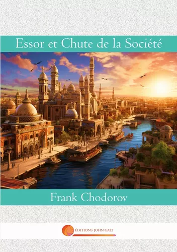 Essor et Chute de la Société