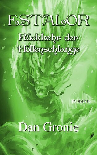 Estalor - Rückkehr der Höllenschlange
