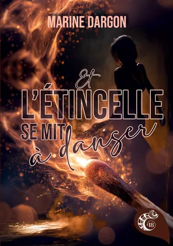 Et l'étincelle se mit à danser