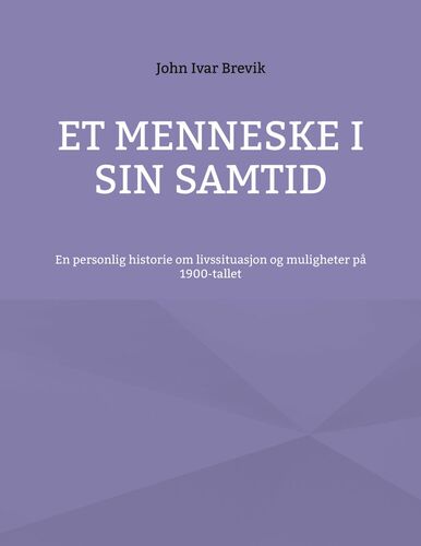 Et menneske i sin samtid