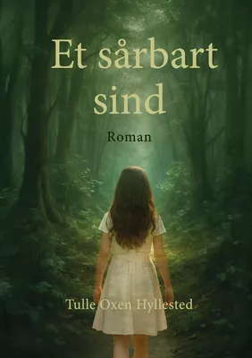 Et sårbart sind
