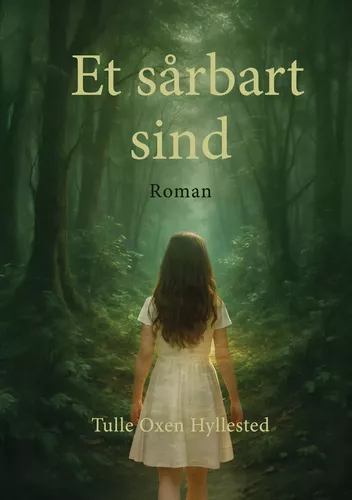 Et sårbart sind