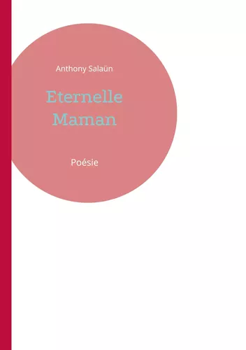 Eternelle Maman