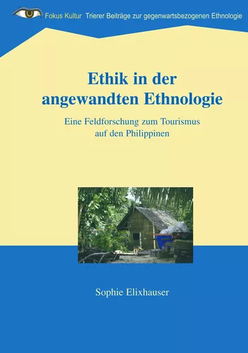 Ethik in der angewandten Ethnologie
