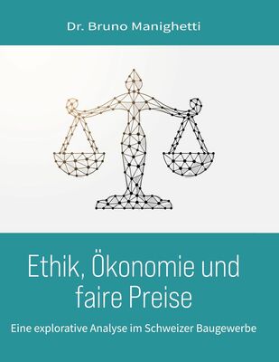 Ethik, Ökonomie und faire Preise