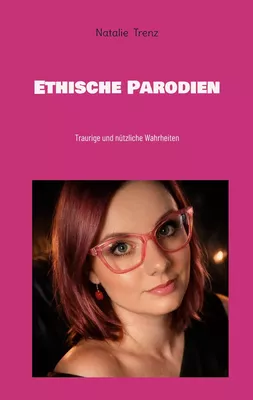 Ethische Parodien