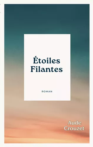 Étoiles filantes