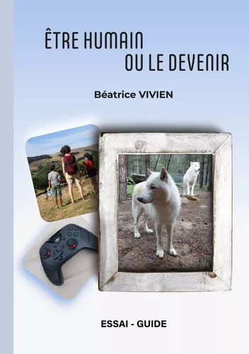 Être humain ou le devenir