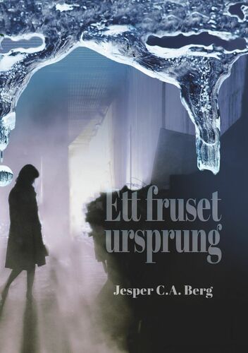 Ett fruset ursprung