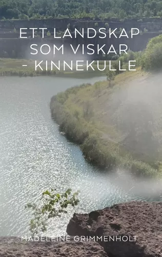Ett landskap som viskar - Kinnekulle
