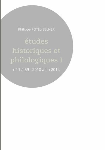 Études historiques et philologiques I