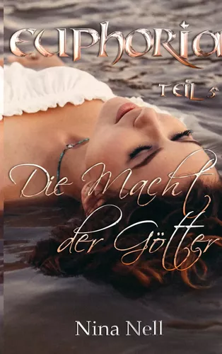 Euphoria Band 5 - Die Macht der Götter
