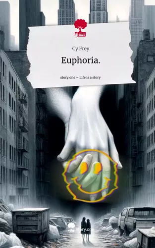 Euphoria.. Life is a Story - story.one