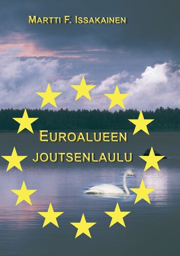 Euroalueen joutsenlaulu