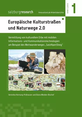 Europäische Kulturstraßen und Naturwege 2.0