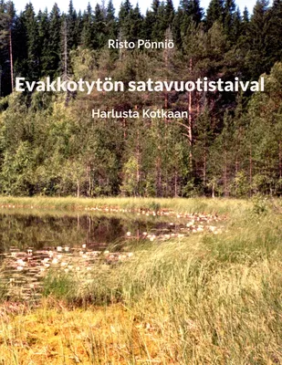 Evakkotytön satavuotistaival