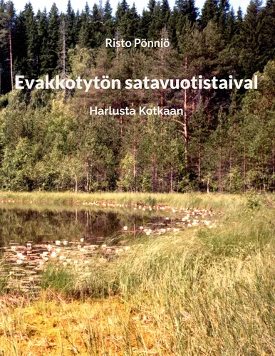 Evakkotytön satavuotistaival