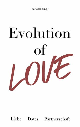 Evolution of Love