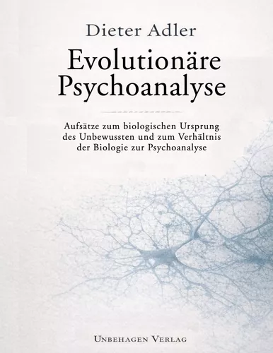 Evolutionäre Psychoanalyse
