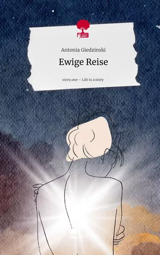 Ewige Reise. Life is a Story - story.one
