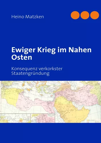 Ewiger Krieg im Nahen Osten