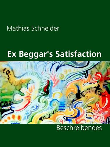 Ex Beggar's Satisfaction
